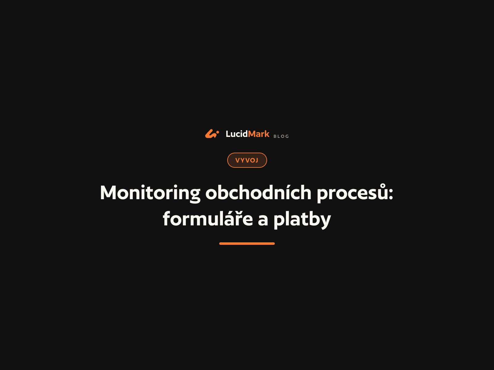Schéma monitoringu obchodních procesů od formuláře přes rezervaci po platbu